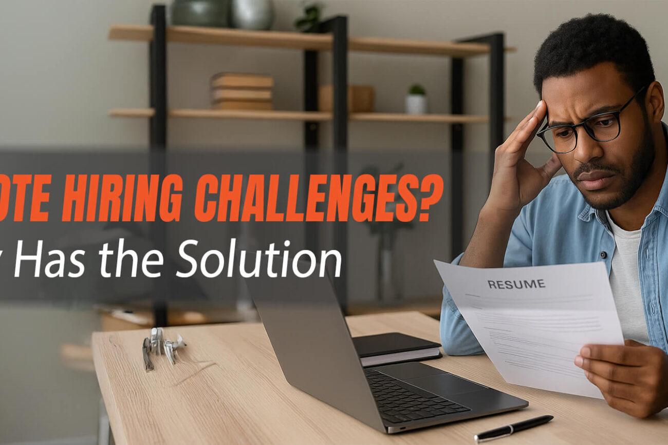 Why Remote Tech Hiring Fails & How eDev Solves It