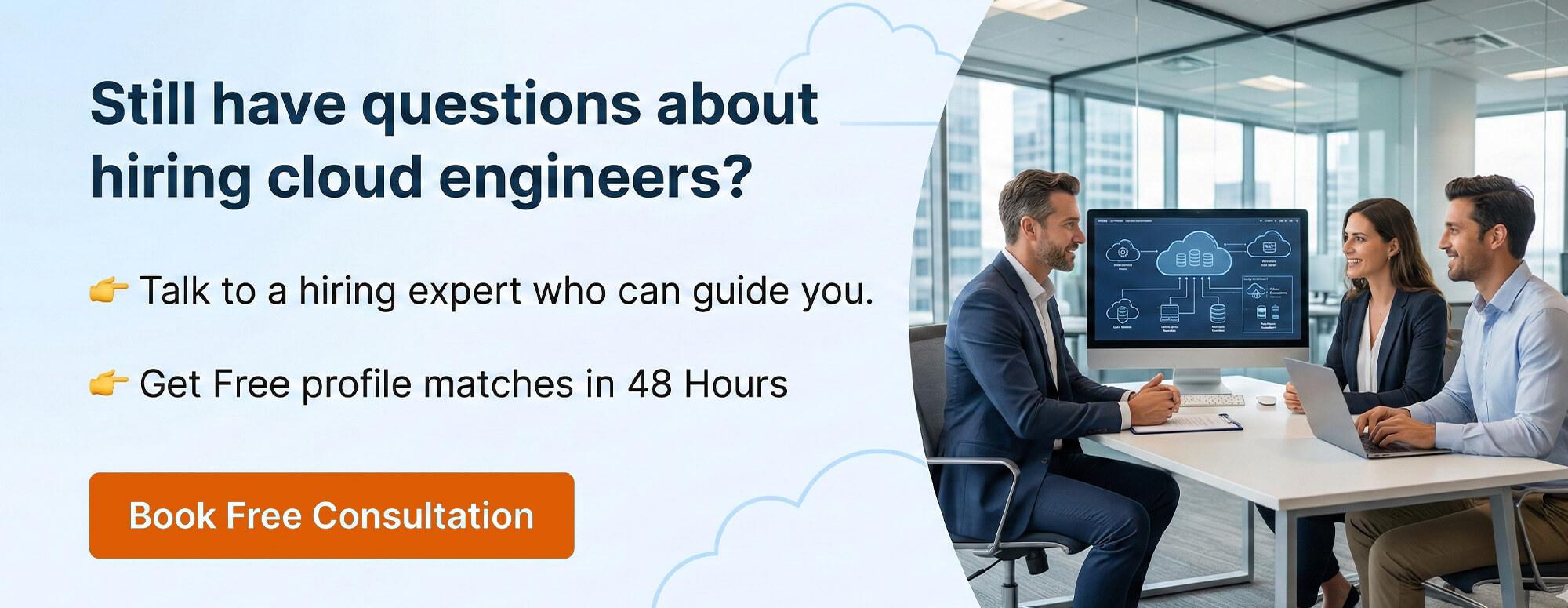 Book Free Consultation For Hiring Cloud Engineers